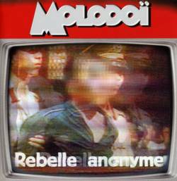 Molodoï : Rebelle Anonyme